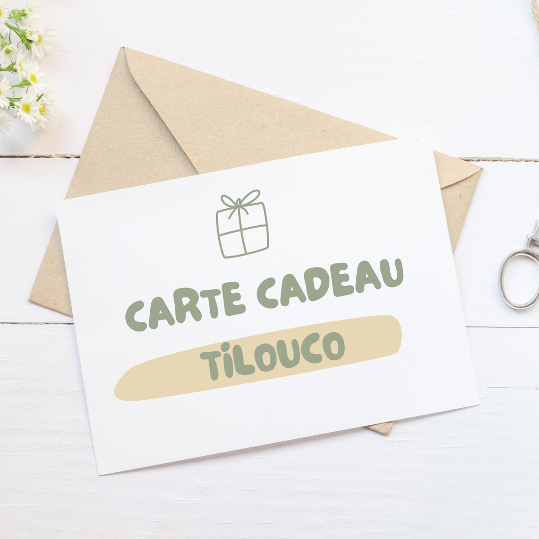 Carte cadeau Tilouco