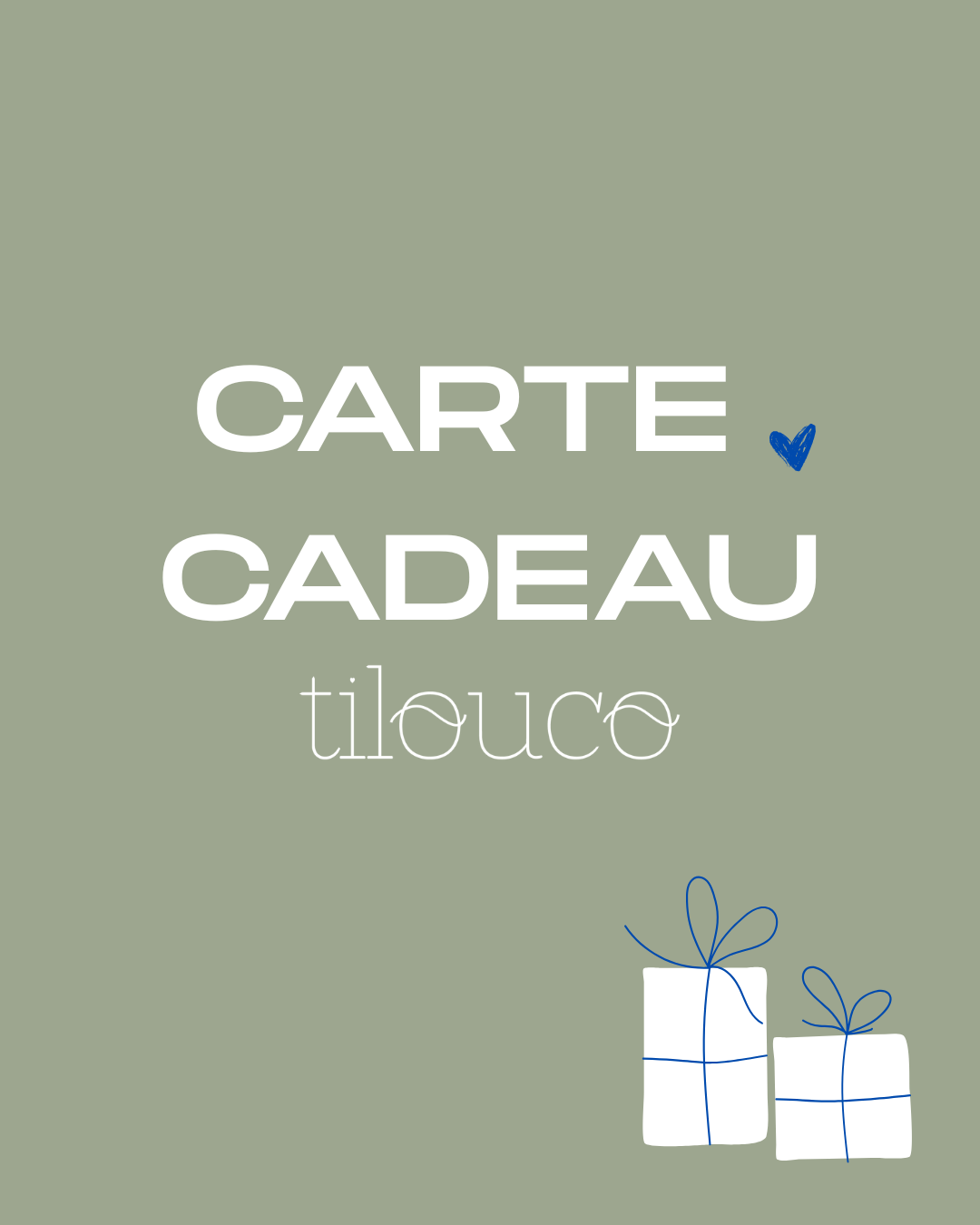 Carte cadeau Tilouco